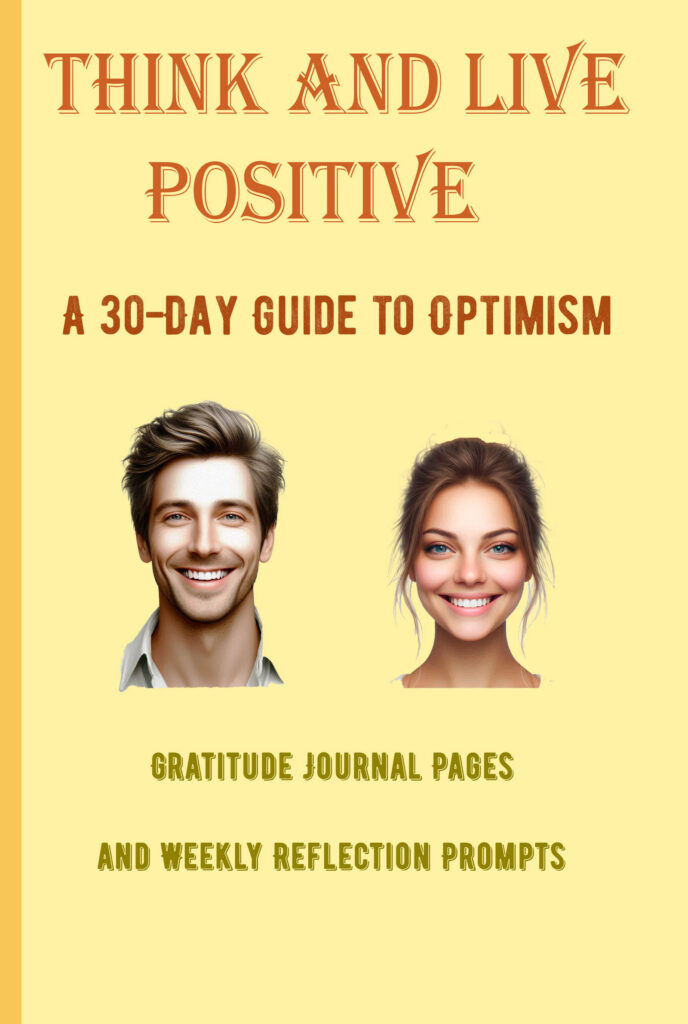 think positive thoughts every day